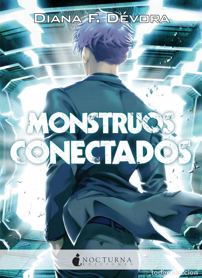 Libri: MONSTRUOS CONECTADOS - F DEVORA, DIANA