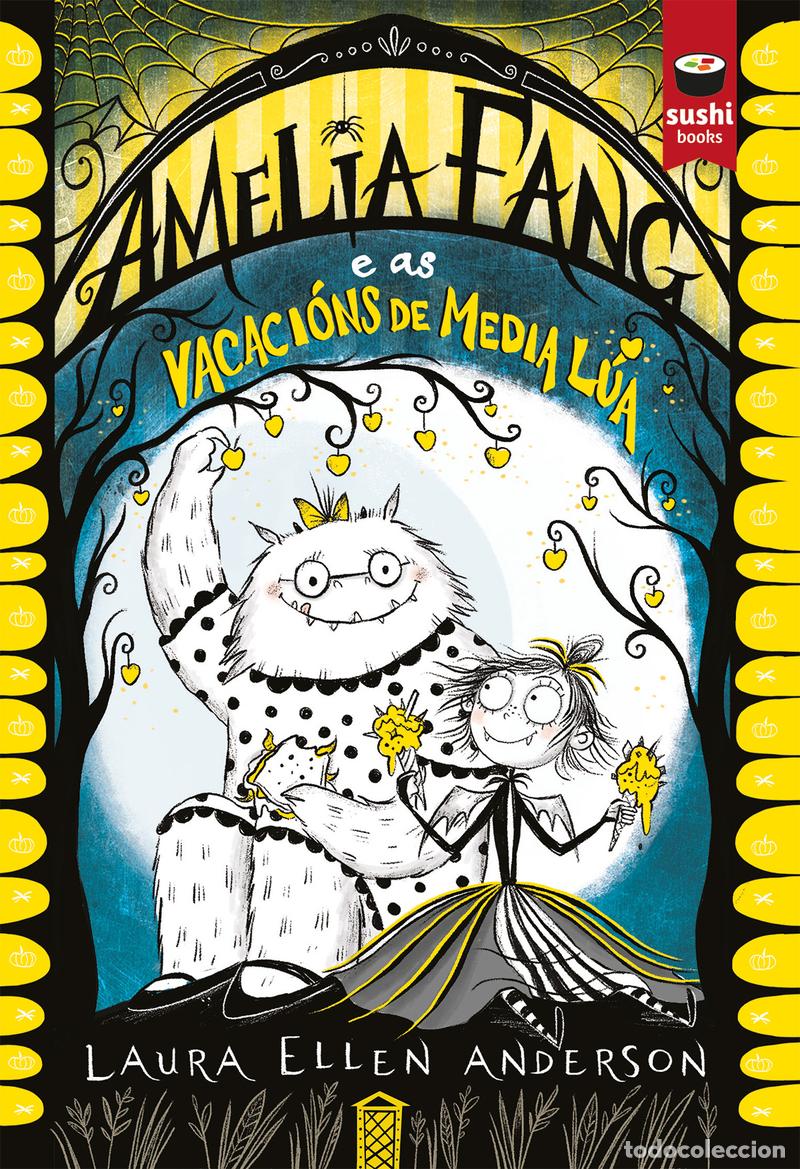 Libri: AMELIA FANG E AS VACACI&Oacute;NS DE MEDIA L&Uacute;A - Anderson, Laura Ellen