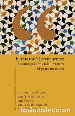 Libros: EL RETORNO/EL REENCUENTRO - Rueda, Ana
