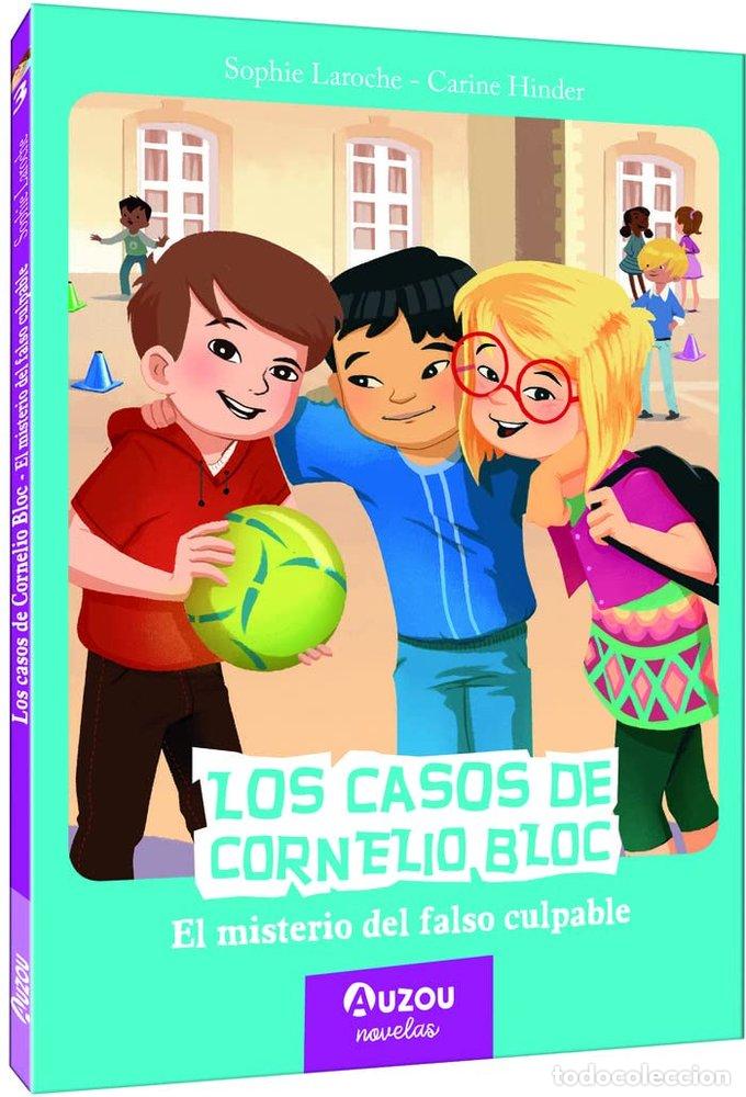 Libros: LOS CASOS DE CORNELIO BLOC EL MISTERIO DEL FALSO CULPABLE - LAROCHE, SOPHIE