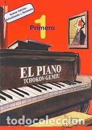 Libros: PIANO 1 TCHOKOV GEMIU,EL - AA.VV