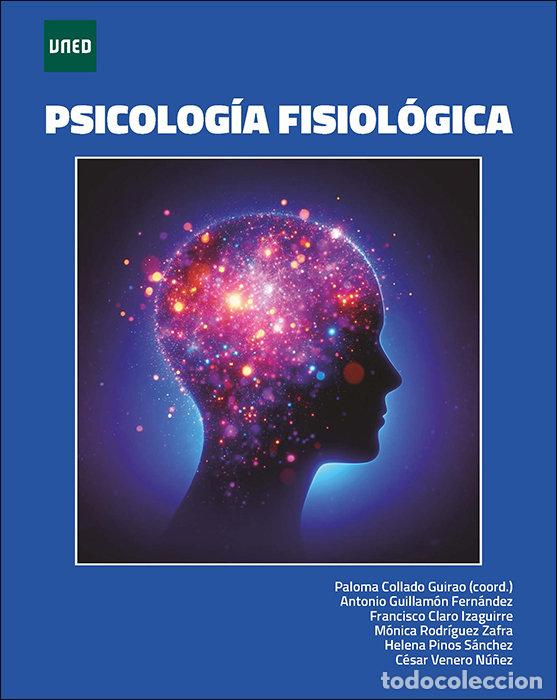 books: PSICOLOGIA FISIOLOGICA - GUILLAMON FERNANDEZ, ANTONIO