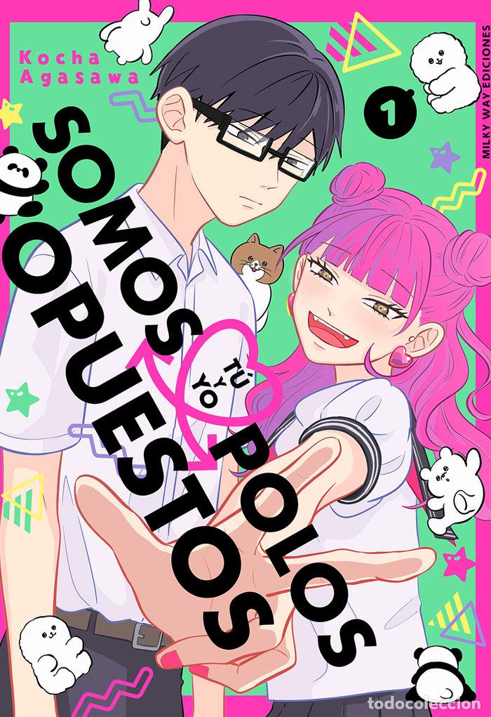 Libri: TU Y YO SOMOS POLOS OPUESTOS 1 - AGASAWA, KOCHA