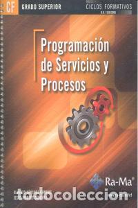 Livres: PROGRAMACION DE SERVICIOS Y PROCESOS CFGS - SANCHEZ CAMPOS, ALBERTO