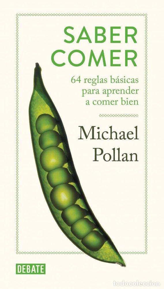 Libros: SABER COMER - POLLAN, MICHAEL