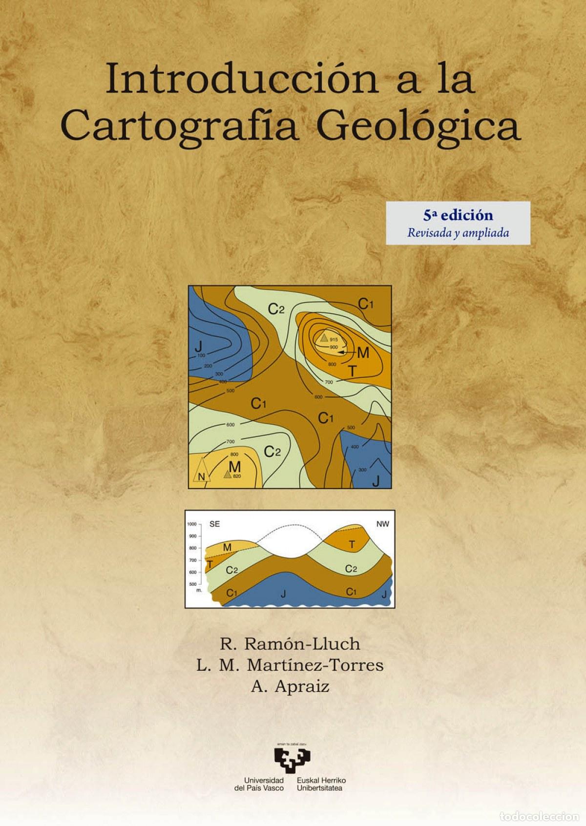 Livres: INTRODUCCI&Oacute;N A LA CARTOGRAF&Iacute;A GEOL&Oacute;GICA - Varios autores