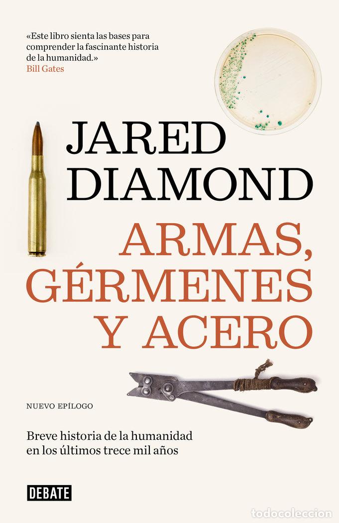 Libri: ARMAS, GERMENES Y ACERO - JARED DIAMOND