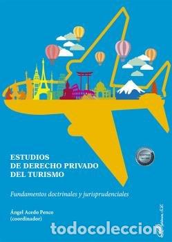 Livres: ESTUDIOS DE DERECHO PRIVADO DEL TURISMO - .