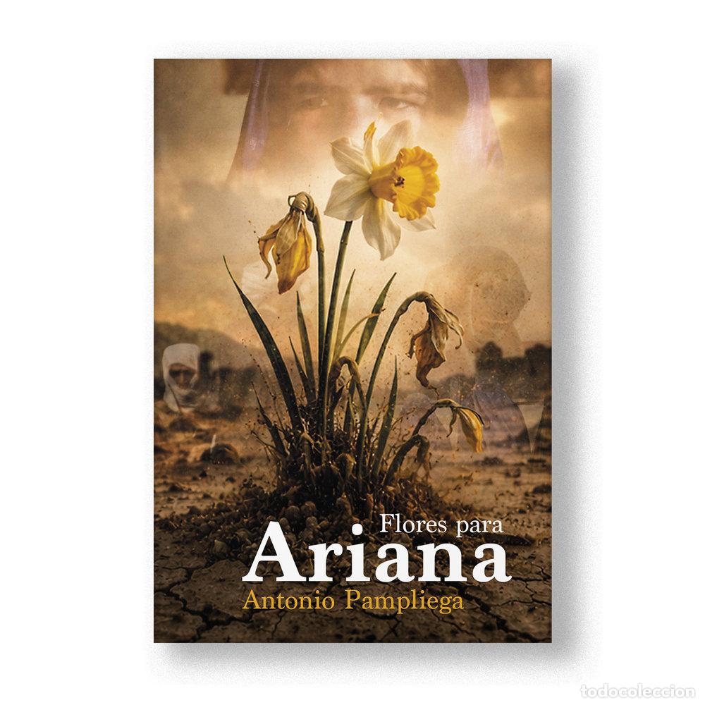 Livres: FLORES PARA ARIANA - PAMPLIEGA, ANTONIO