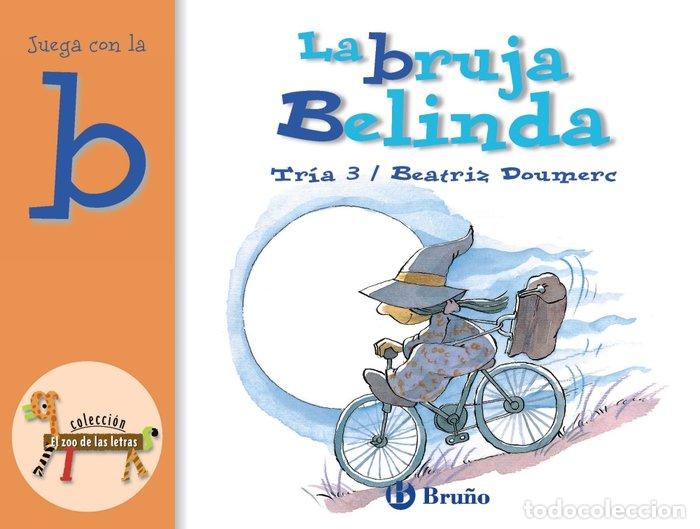 books: BRUJA BELINDA JUEGA CON LA B - DOUMERC, B.