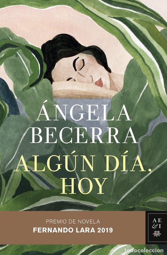 books: ALGUN DIA HOY PREMIO FERNANDO LARA 2019 - BECERRA, ANGELA