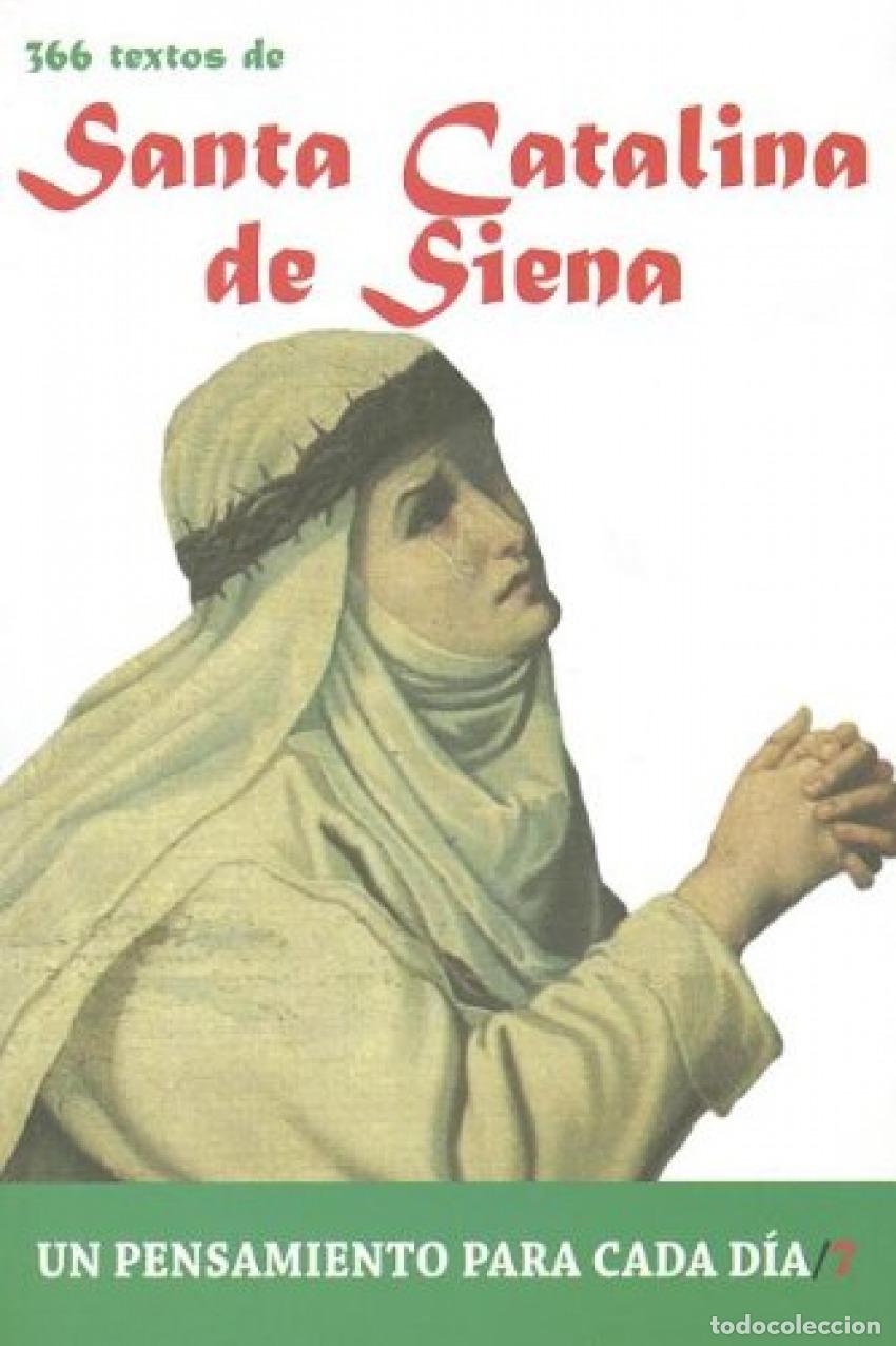 Livros: 366 TEXTOS DE SANTA CALATINA DE SIENA - Varios autores
