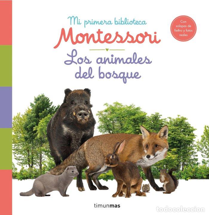 Livres: LOS ANIMALES DEL BOSQUE MI PRIMERA BIBLIOTECA MONTESSORI - AA. VV.