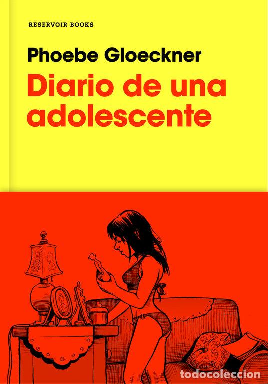 Libri: DIARIO DE UNA ADOLESCENTE - GLOECKNER, PHOEBE