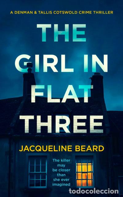 Libri: GIRL IN FLAT THREE - BEARD, JACQUELINE