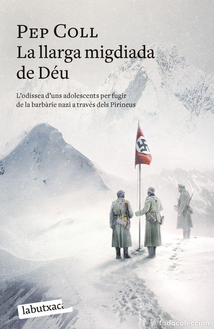 Livros: LA LLARGA MIGDIADA DE DEU - COLL, PEP