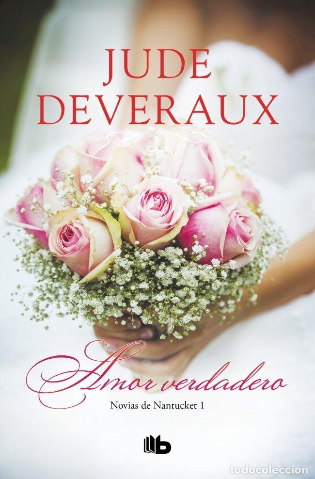 Libros: AMOR VERDADERO NANTUCKET I - DEVERAUX, JUDE