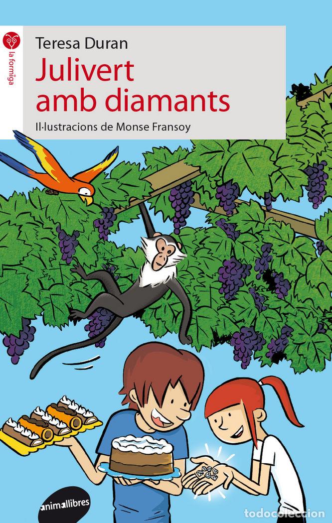 Libros: JULIVERT AMB DIAMANTS - DURAN ARMENGOL, TERESA