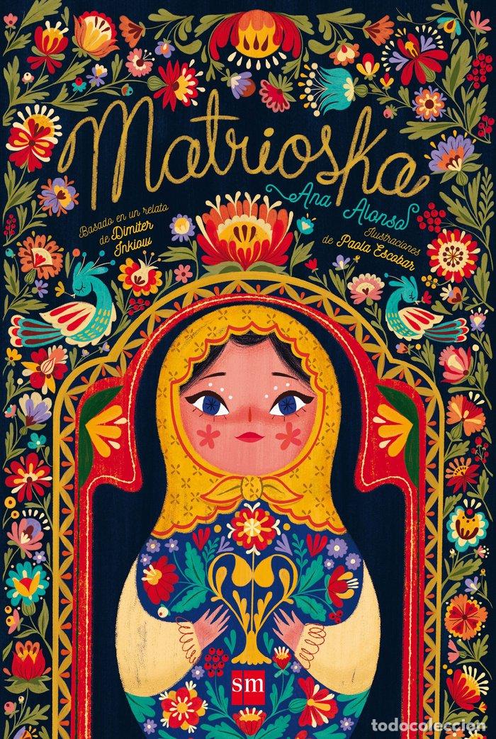 Libri: MATRIOSKA - ALONSO FERNANDEZ, ANA