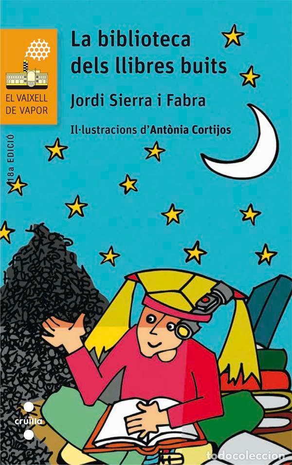 Libros: BIBLIOTECA DELS LLIBRES BUITS,LA - SIERRA I FABRA, JORDI