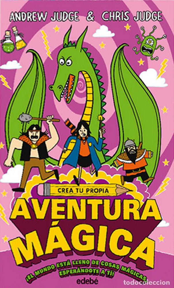 Libros: CREA TU PROPIA AVENTURA MAGICA - ANDREW JUDGE