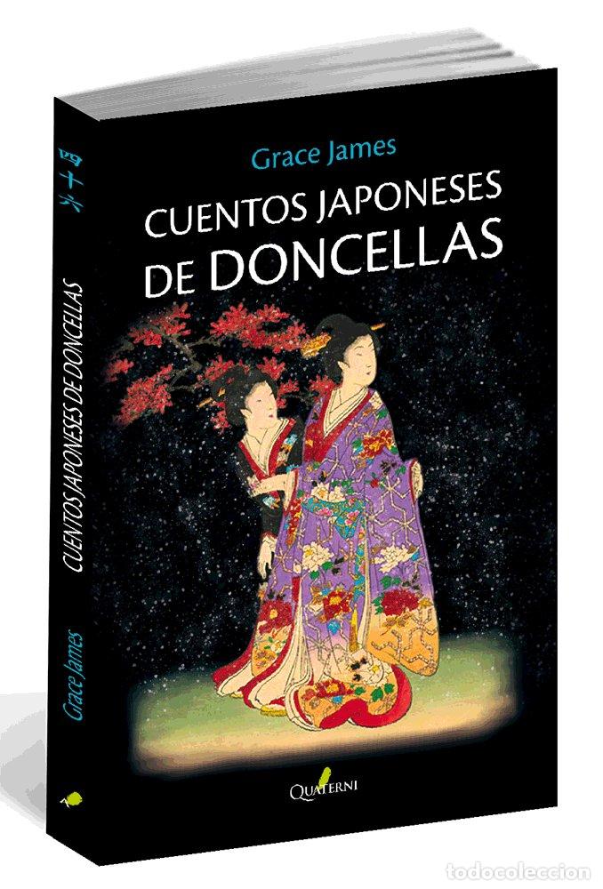 Libros: CUENTOS JAPONESES DE DONCELLAS - JAMES, GRACE
