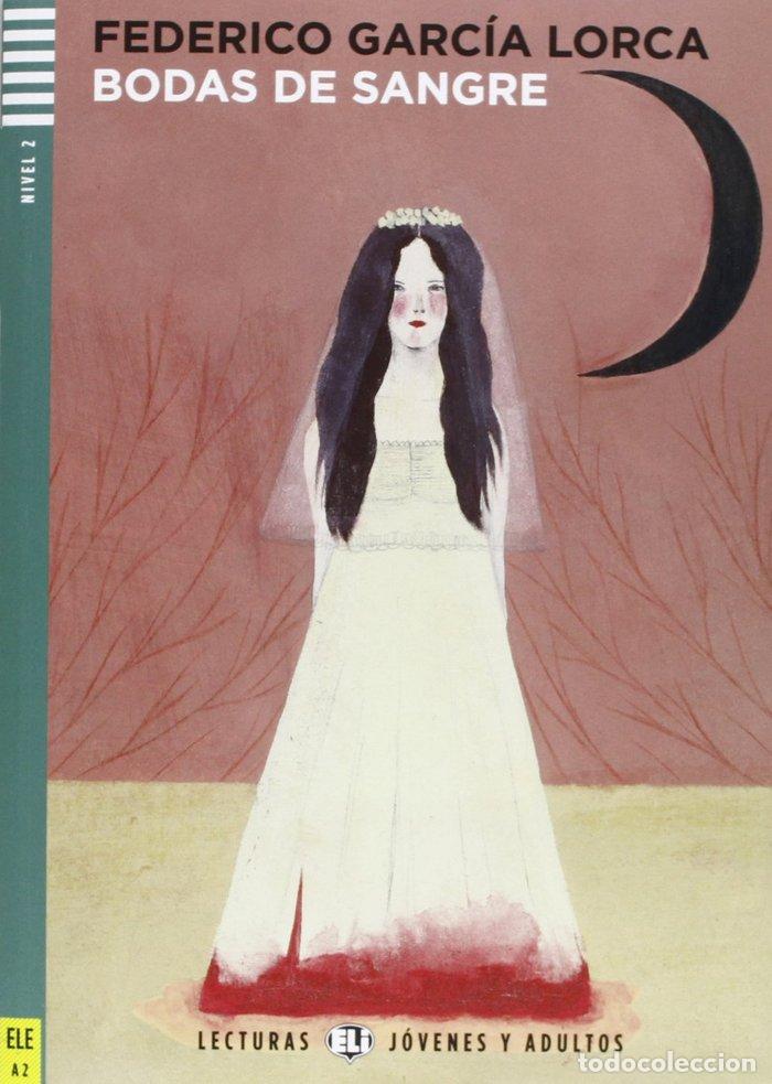 Libros: BODAS DE SANGRE (+CD) (NIVEL 2) - GARCIA LORCA, FEDERICO