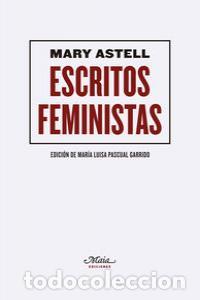 Libros: ESCRITOS FEMINISTAS - ASTELL, MARY