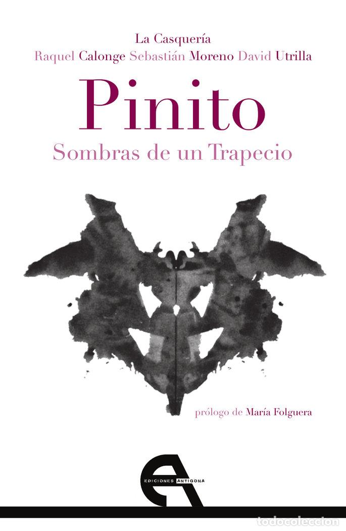 Libros: PINITO SOMBRAS DE UN TRAPECIO - CALONGE, RAQUEL