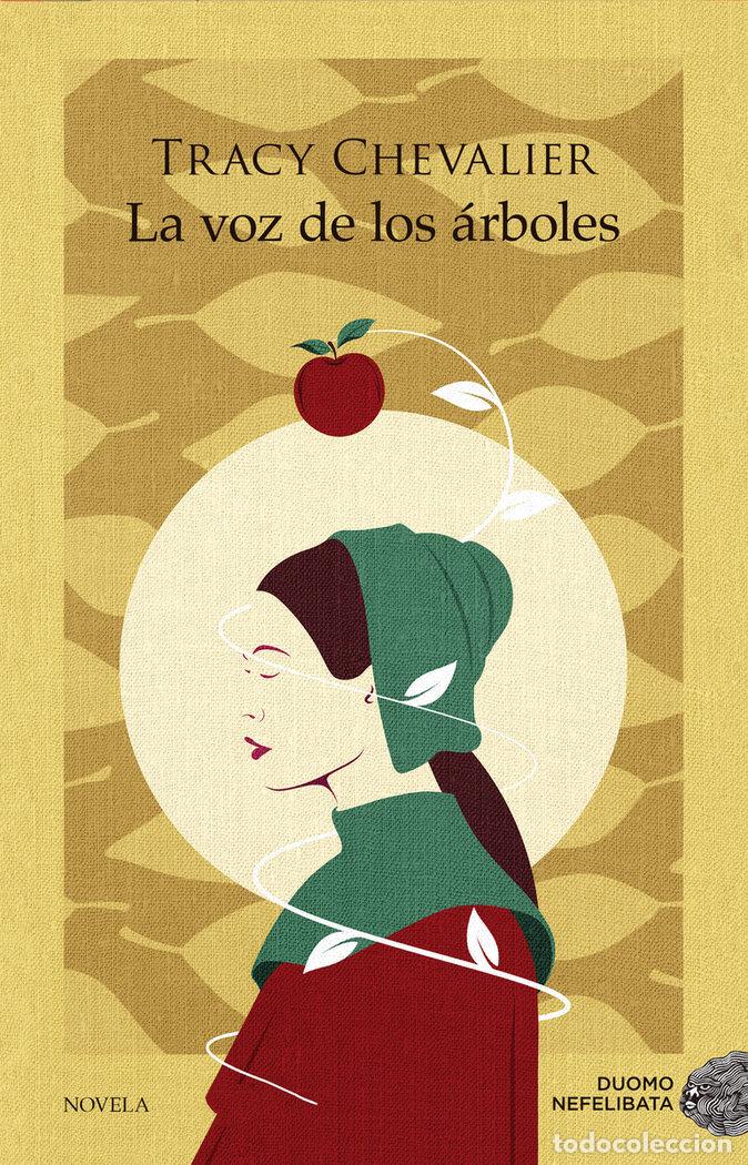 books: VOZ DE LOS ARBOLES,LA - CHEVALIER, TRACY