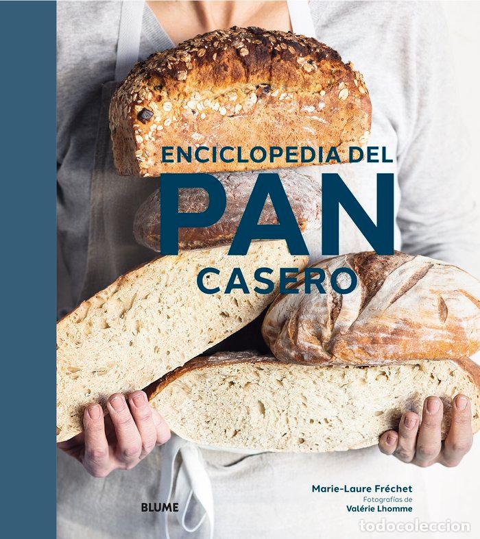 Livros: ENCICLOPEDIA DEL PAN CASERO - FRECHET, MARIE-LAURE