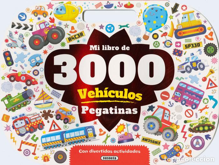books: MI LIBRO DE 3000 PEGATINAS VEHICULOS CON DIVERTIDAS ACTIVIDA - SUSAETA, EQUIPO