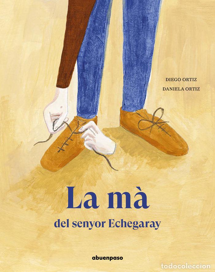 books: MA DEL SENYOR ECHEGARAY,LA - CAT - ORTIZ