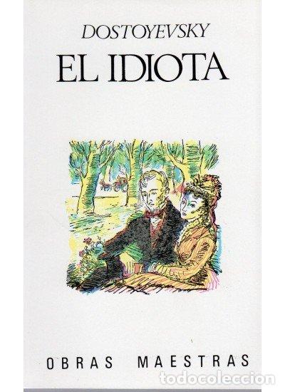 books: IDIOTA,EL(2VOL) - DOSTOIEWSKI