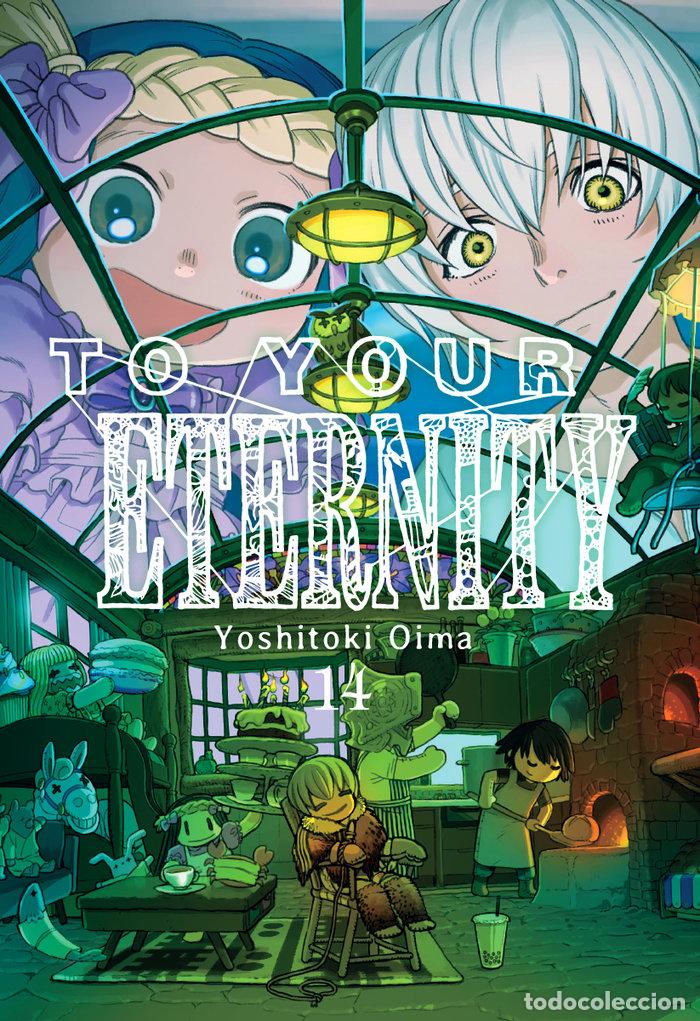 Livres: TO YOUR ETERNITY 14 - YOSHITOKI, OIMA