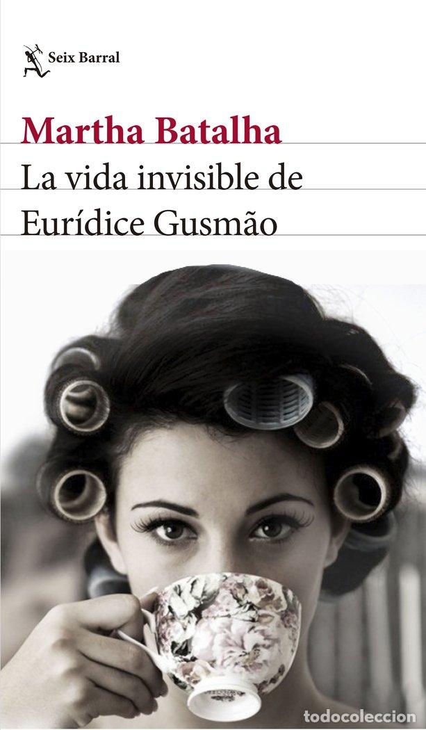 B&uuml;cher: VIDA INVISIBLE DE EURIDICE GUSMAO,LA - BATALHA, MARTHA