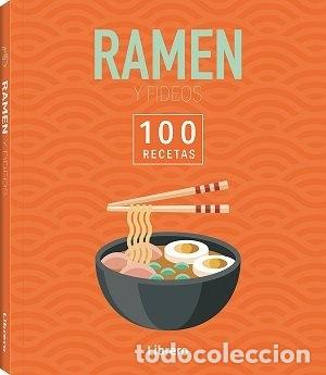 B&uuml;cher: 100 RECETAS RAMEN & FIDEOS - AA, VV