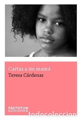books: CARTAS A MI MAMA - CARDENAS, TERESA