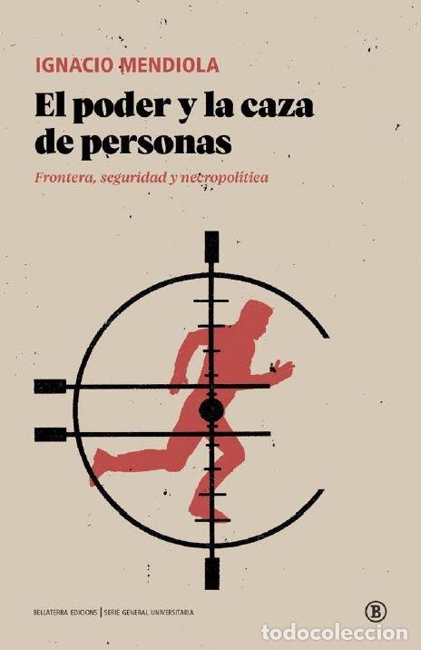 books: EL PODER Y LA CAZA DE PERSONAS - AA.VV