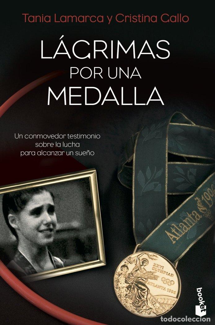 books: LAGRIMAS POR UNA MEDALLA - LAMARCA, TANIA
