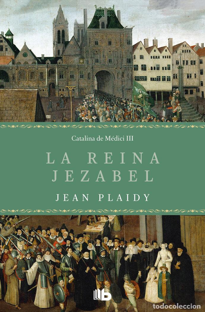 books: LA REINA JEZABEL - PLAIDY, JEAN