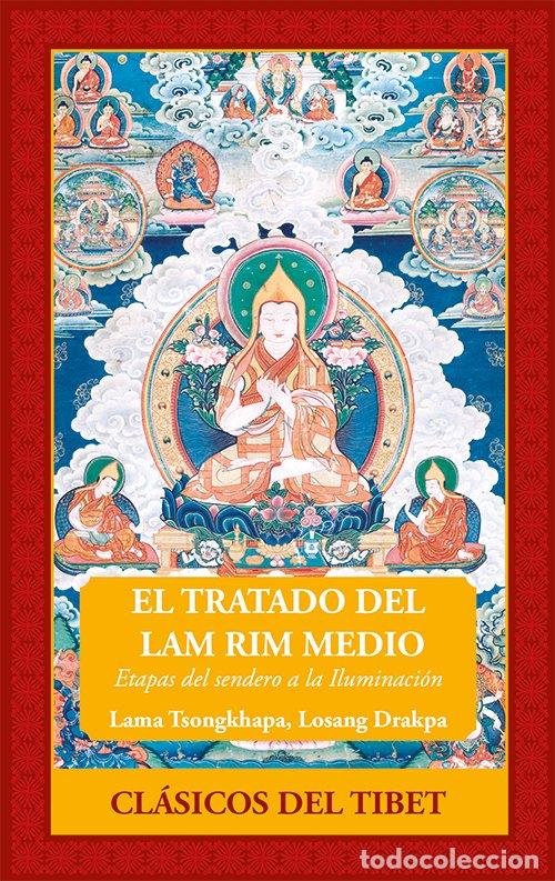 books: EL TRATADO DEL LAM RIM MEDIO - LOSANG DRAKPA, LAMA TSONGKHAPA