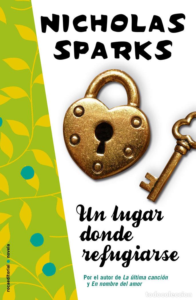 books: UN LUGAR DONDE REFUGIARSE - SPARKS, NICHOLAS