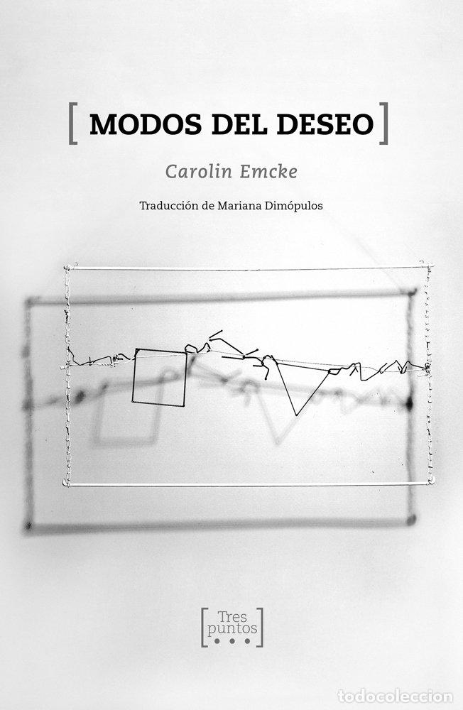books: MODOS DEL DESEO - EMCKE, CAROLIN