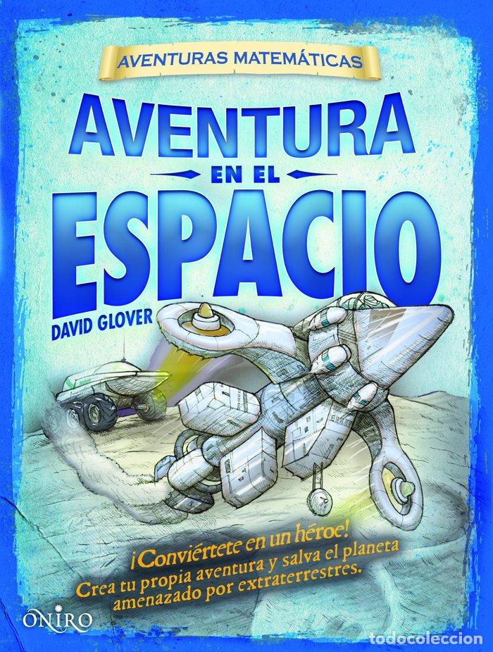 Livres: AVENTURA EN EL ESPACIO - GLOVER, DAVID