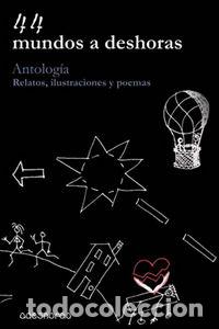 Livres: 44 MUNDOS A DESHORAS - AA.VV.