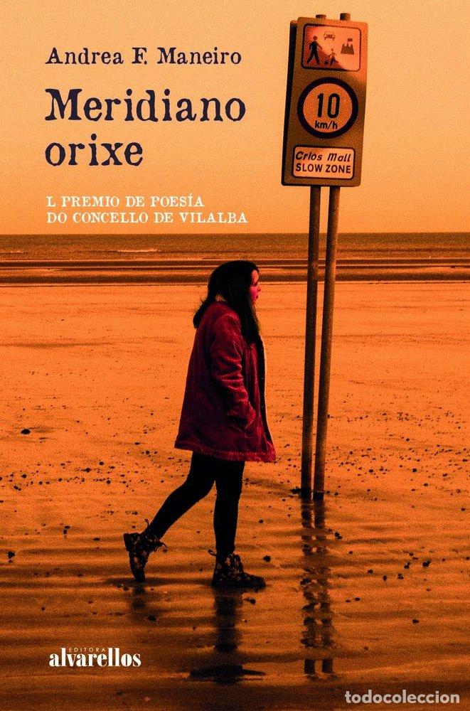 Libri: MERIDIANO ORIXE - F MANEIRO, ANDREA