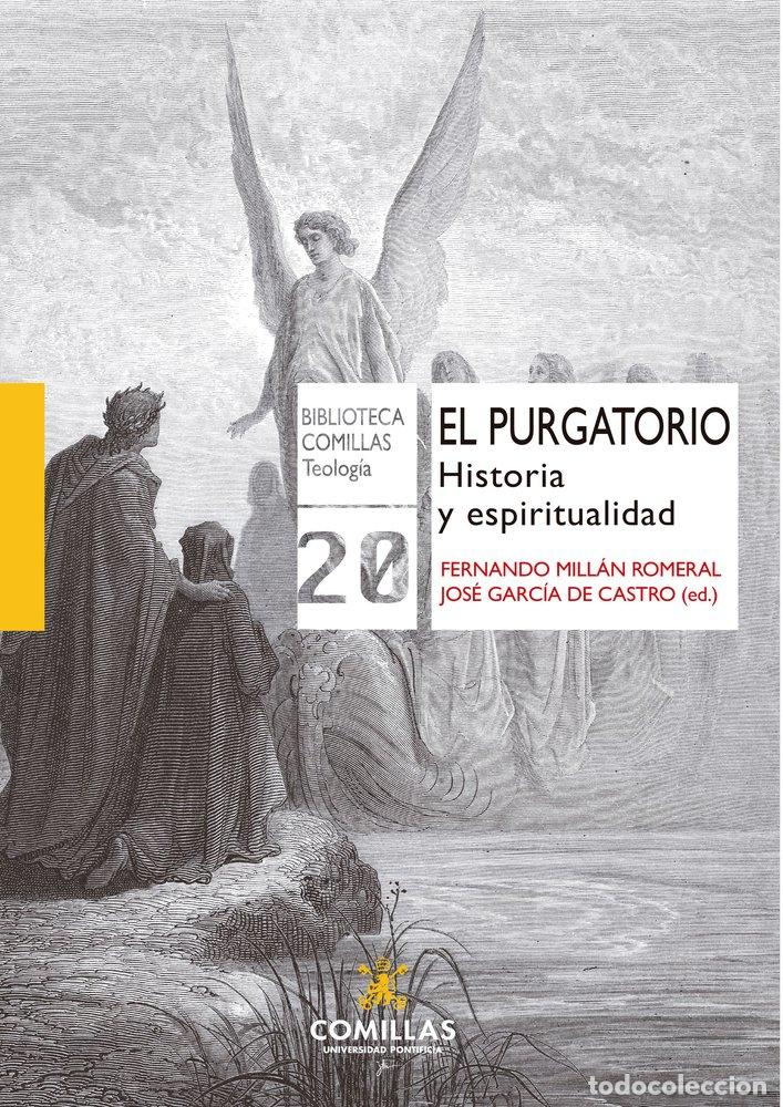 Libri: EL PURGATORIO - MILLAN ROMERAL, FERNANDO