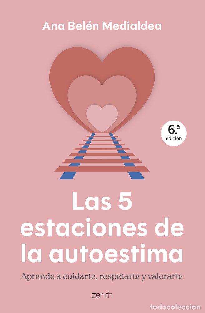 Livros: LAS 5 ESTACIONES DE LA AUTOESTIMA - ANA BELEN MEDIALDEA