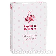 Libri: JUEGO CARTAS REPUBLICA BANANERA LA VACUNA ESPA&Ntilde;OLA - AA.VV